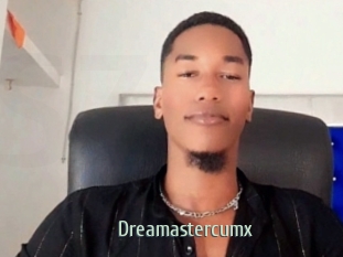 Dreamastercumx
