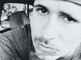 Dreamnasty21