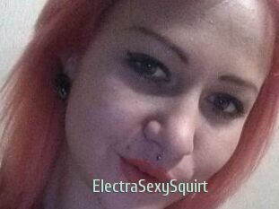ElectraSexySquirt