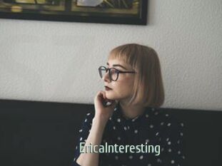 EricaInteresting