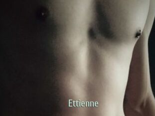 Ettienne