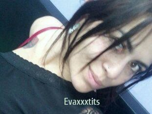 Evaxxxtits