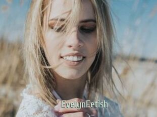 EvelynFetish