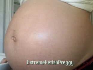 ExtremeFetishPreggy