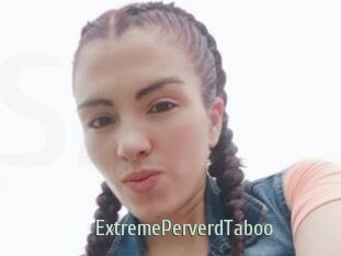 ExtremePerverdTaboo