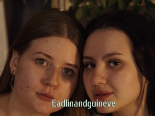 eadlinandguineve Sexcam Zone