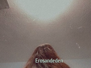 erosandeden Sexcam Zone