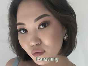 Esmaching