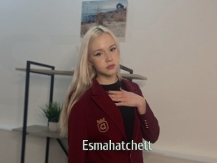 esmahatchett Sexcam Zone