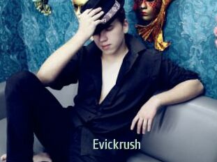 Evickrush