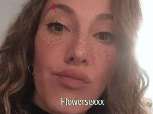 Flowersexxx