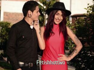 Fetishhottwo
