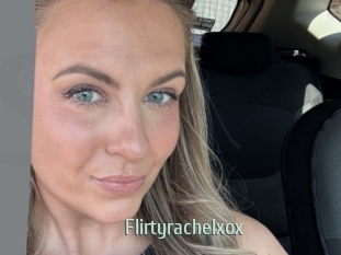 Flirtyrachelxox