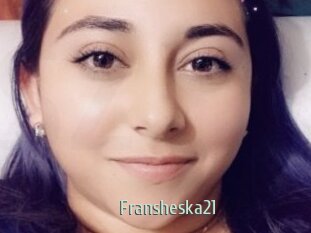 fransheska21 Sexcam Zone