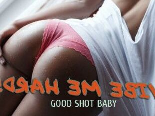 GOOD_SHOT_BABY