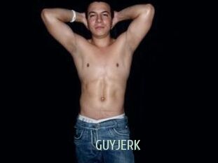 GUYJERK