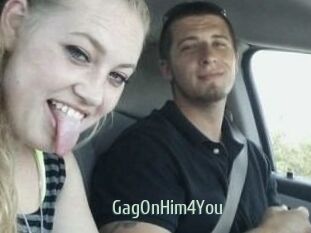 GagOnHim4You