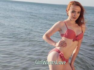 GirlWantsLove