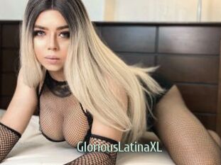 GloriousLatinaXL