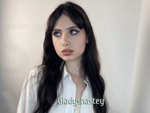 Gladyshastey