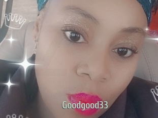goodgood33 Sexcam Zone