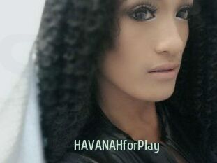 HAVANAHforPlay