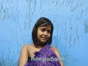 HoneyandSquirt