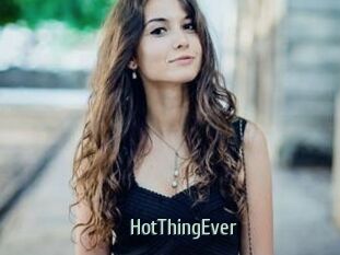 HotThingEver