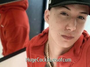HugeCocknLotsofcum