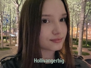 Hollivangerbig