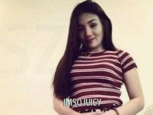 IMSOJUICY