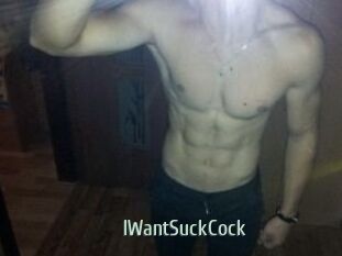 IWantSuckCock