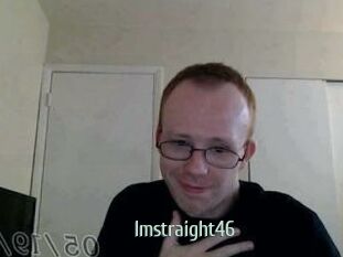 Imstraight46
