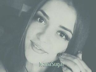 Ivana_Sugar