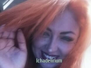 Ichadelirium