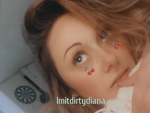 Imitdirtydiana