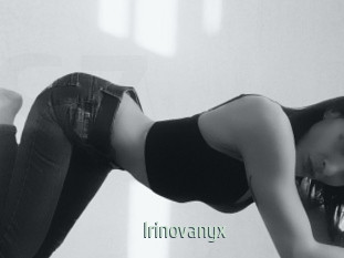 Irinovanyx