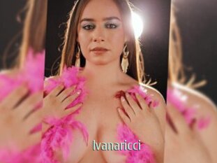 Ivanaricci