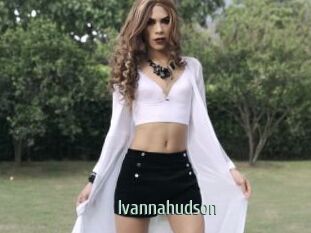 Ivannahudson