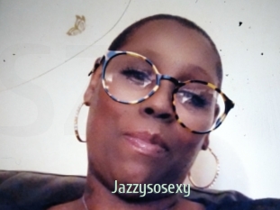 Jazzysosexy