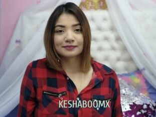 KESHABOOMX
