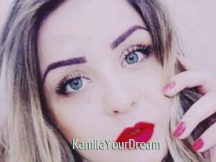 KamilaYourDream