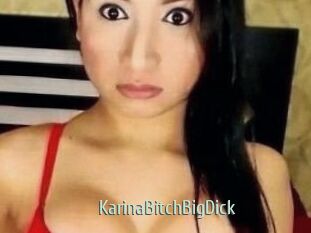 KarinaBitchBigDick