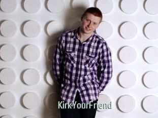 KirkYourFriend
