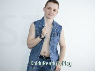 KoldyReadyToPlay