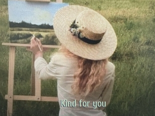 Kind_for_you