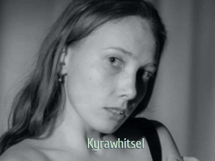Kyrawhitsel