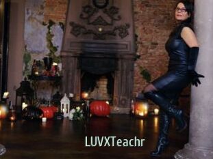 LUVXTeachr
