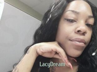 LacyDream
