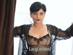 LacyLucious
